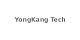 YongKang Tech
