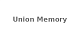 Union Memory