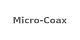 Micro-Coax