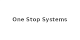 One Stop Systems
