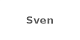 Sven